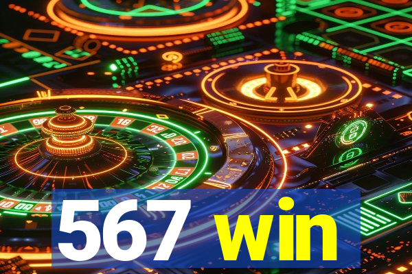 567 win